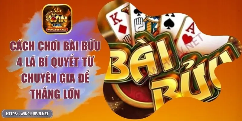 cach-choi-bai-buu-4-la